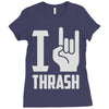 i love thrash Ladies Fitted T-Shirt