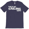 this is my sailing T-Shirt