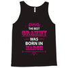 The Best Grammy Was Born In March Tank Top