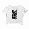 you'll never walk alone Crop Top