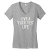 live a fxck yeah life Women's V-Neck T-Shirt