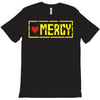 mercy T-Shirt