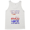 she is a crazy nurse Tank Top