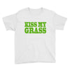 kiss my grass Youth Tee