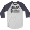 great dad get promoted to granpas 3/4 Sleeve Shirt