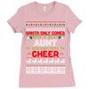 santa only comes once a year aunt is always here to cheer Ladies Fitted T-Shirt