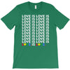 love is love is love T-Shirt