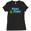 tool time Ladies Fitted T-Shirt