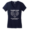 all time popular vr782 teaching is like pi best trending Women's V-Neck T-Shirt