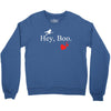 hey boo Crewneck Sweatshirt