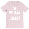 philly dilly T-Shirt