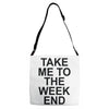 take me to the weekend Adjustable Strap Totes