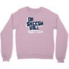 oh sheesh y'all Crewneck Sweatshirt