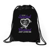 i'm not spoiled my husband just loves me Drawstring Bags