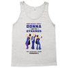 One Night Only Donna And The Dynamos Tank Top
