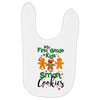 my first grade kids are smart cookies Baby Bibs