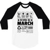 Born In March 3/4 Sleeve Shirt