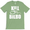kill bilbo T-Shirt