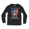 stand for the flag kneel for the cross Long Sleeve Shirts