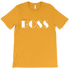 boss bad T-Shirt