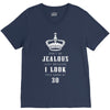 Don't Be Jealous Just Because Look This Good At 30 V-Neck Tee