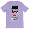 i am the one who laughs T-Shirt