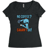 caaan't do! Women's Triblend Scoop T-shirt
