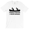 paddle faster i hear banjos t shirt funny humor deliverance nerd geek T-Shirt