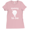 mummy to be Ladies Fitted T-Shirt