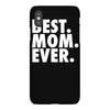 best. mom. ever iPhoneX Case