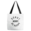 donut worry be happy Tote Bags