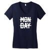 Monday Women's V-Neck T-Shirt