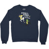 strong is the force of course Crewneck Sweatshirt