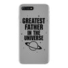 Greatest Father In The Universe iPhone 7 Plus Case