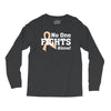 No 0ne Fights Alone Long Sleeve Shirts