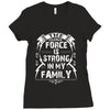 The Force Is Strong In My Family Ladies Fitted T-Shirt