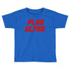 Plus Ultra Toddler T-shirt