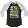 Legends Are Born In June 3/4 Sleeve Shirt