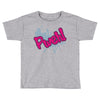 pweh Toddler T-shirt