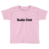 Radio Club logo Toddler T-shirt