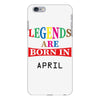 legends are born april iPhone 6 Plus/6s Plus Case