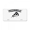 pizzaholic License Plate