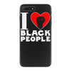 i love black people iPhone 7 Plus Case
