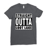 straight outta loot lake Ladies Fitted T-Shirt