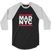 mad nyc new york city run fashion slogan party 3/4 Sleeve Shirt
