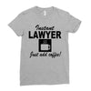 instant lawyer just add coffee Ladies Fitted T-Shirt