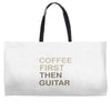 coffee then guitar Weekender Totes