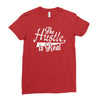 the hustle is real Ladies Fitted T-Shirt