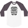 Super Cool Daddy Of A Freaking Awesome Daughter 3/4 Sleeve Shirt