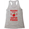 Reading Is My Superpower Racerback Tank